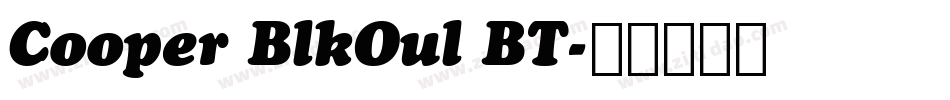 Cooper BlkOul BT字体转换